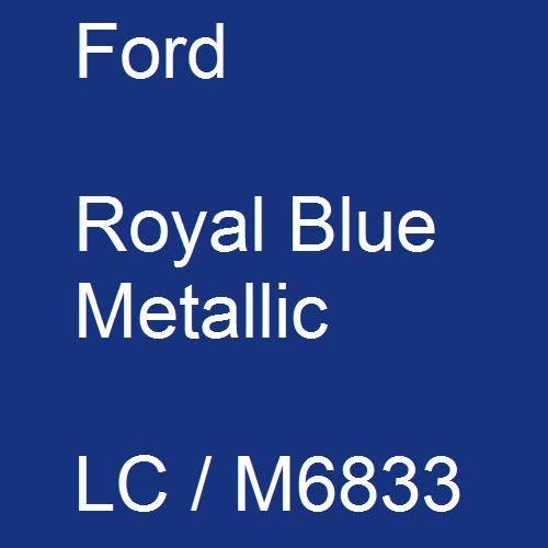 Ford, Royal Blue Metallic, LC / M6833.
